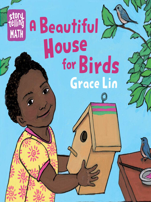 Title details for A Beautiful House for Birds by Grace Lin - Available
